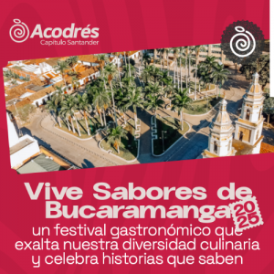 Llega la edición Sabores de Bucaramanga 2025